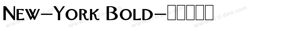 New-York Bold字体转换